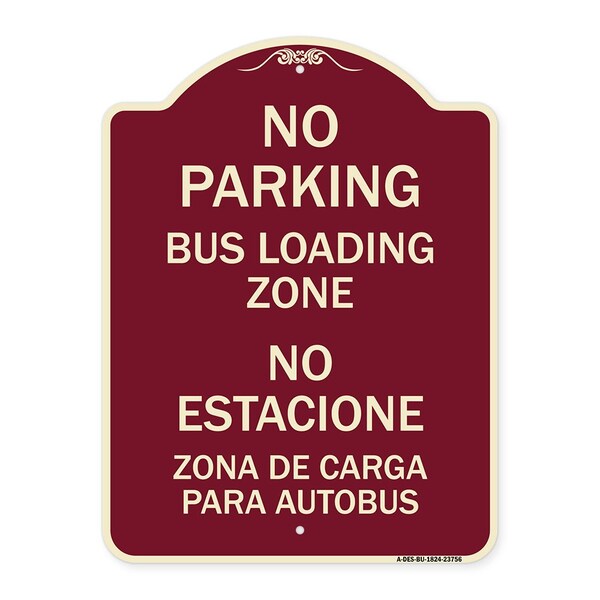 Signmission No Parking Bus Loading Zone No Entacionamiento Bus De Carga Zona Alum Sign, 24" x 18", BU-1824-23756 A-DES-BU-1824-23756 - main